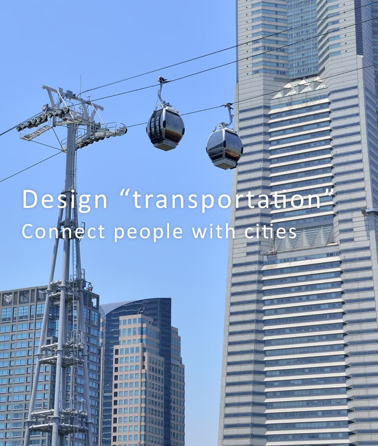 “Design “transportation”Connect people with cities